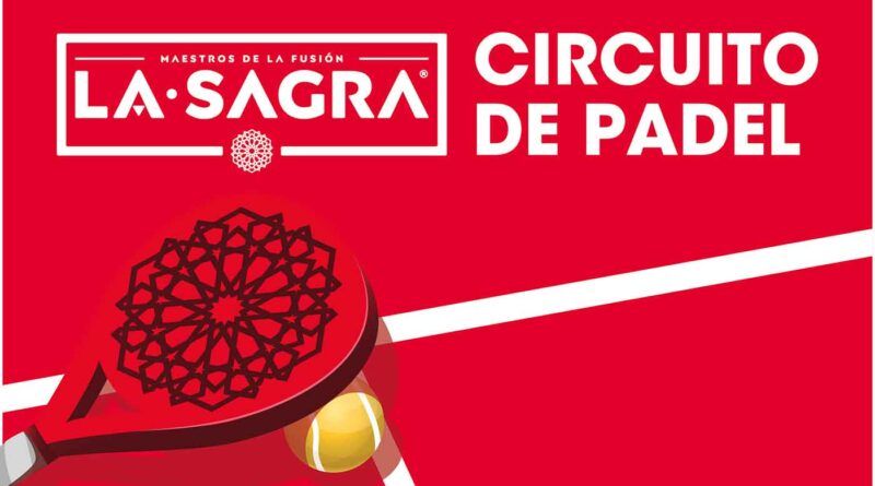 Nace el Circuito de Pádel Cerveza LA SAGRA en la región de Toledo