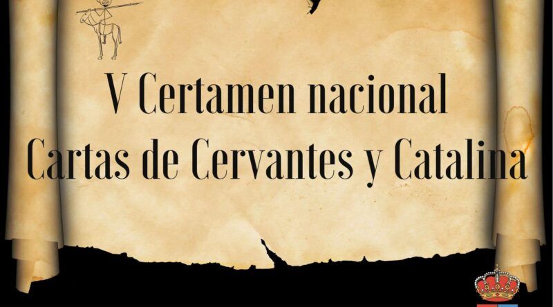 V Certamen Nacional de Cartas de Cervantes y Catalina en Esquivias