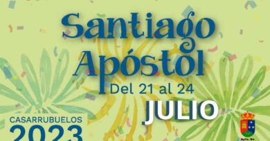 Fiestas Santiago Apóstol 2023 en Casarrubuelos. Las celebraciones tendrán lugar desde el próximo viernes 21 de julio y hasta el lunes 24