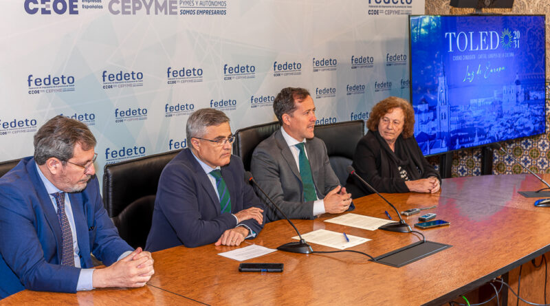 La Federación Empresarial Toledana (FEDETO) se adhiere a la candidatura de Toledo como Capital Europea de la Cultura 2031