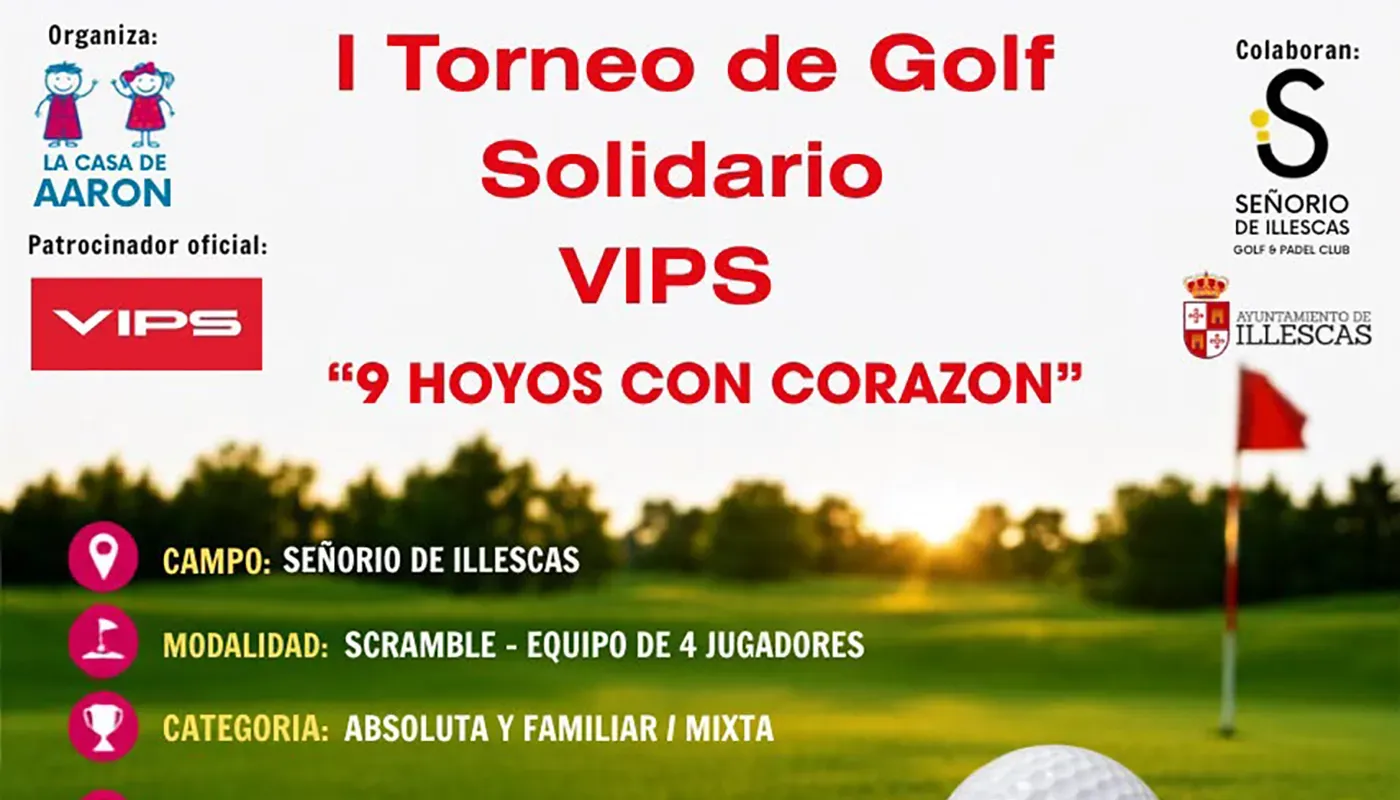 I Torneo Solidario de Golf VIPS “9 Hoyos con Corazón” en Illescas.